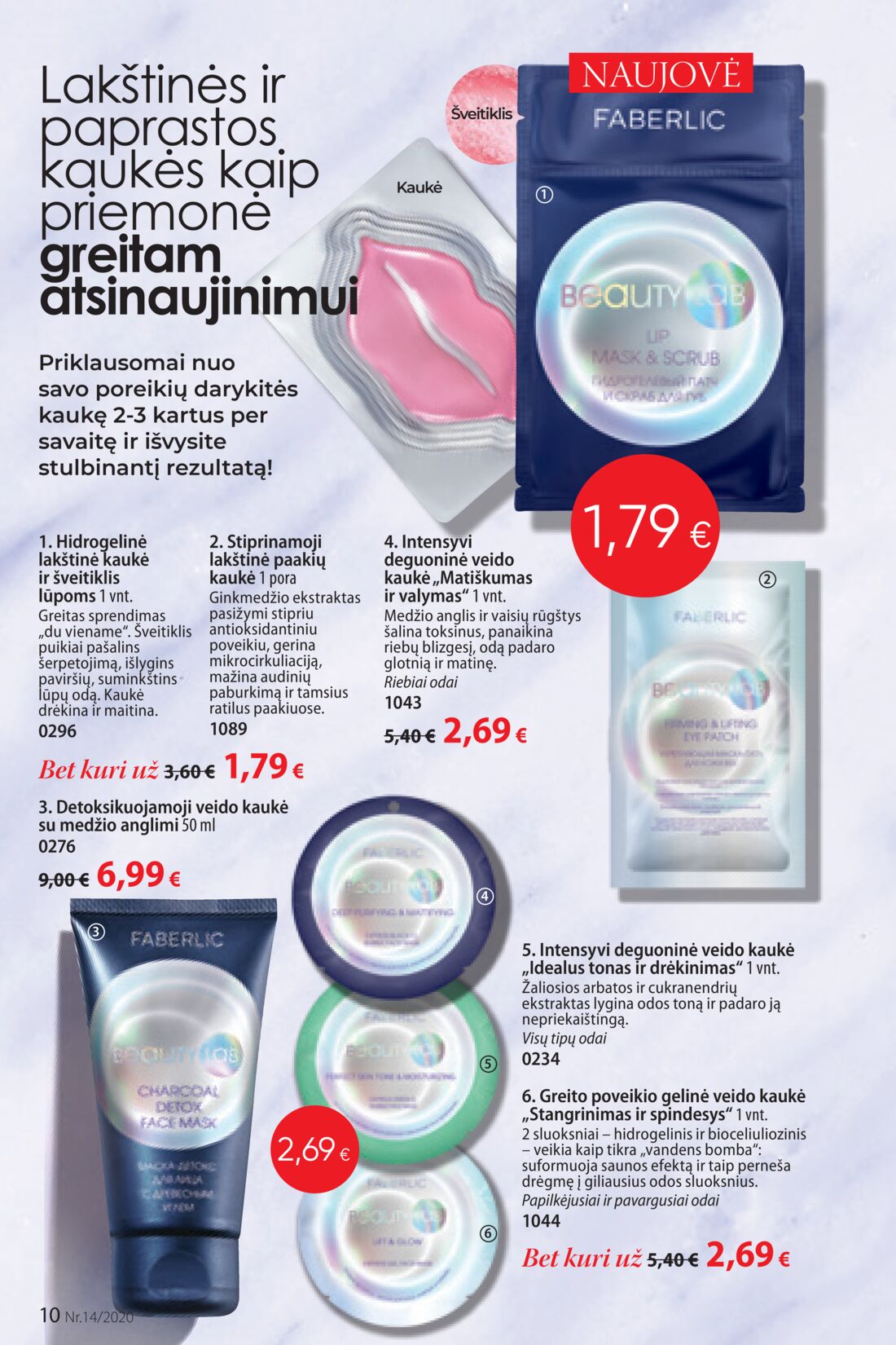 Faberlic leidinys akcijos nuo 
  2020-09-21 iki 
  2020-10-04 | Leidinukas.lt puslapis 10