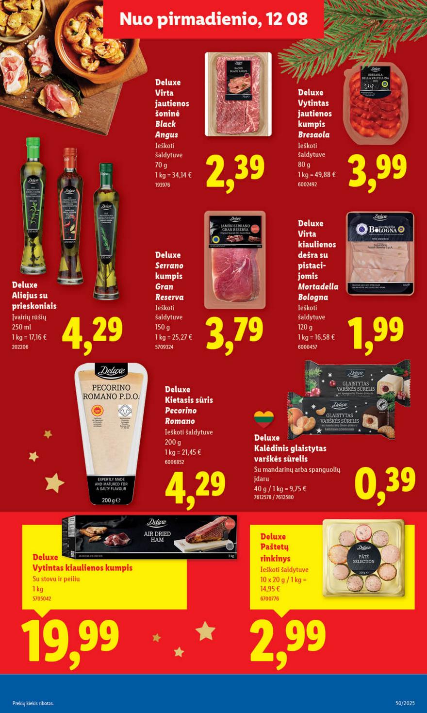 Lidl leidinys akcijos nuo 
  2025-12-08 iki 
  2025-12-14 | Leidinukas.lt puslapis 13