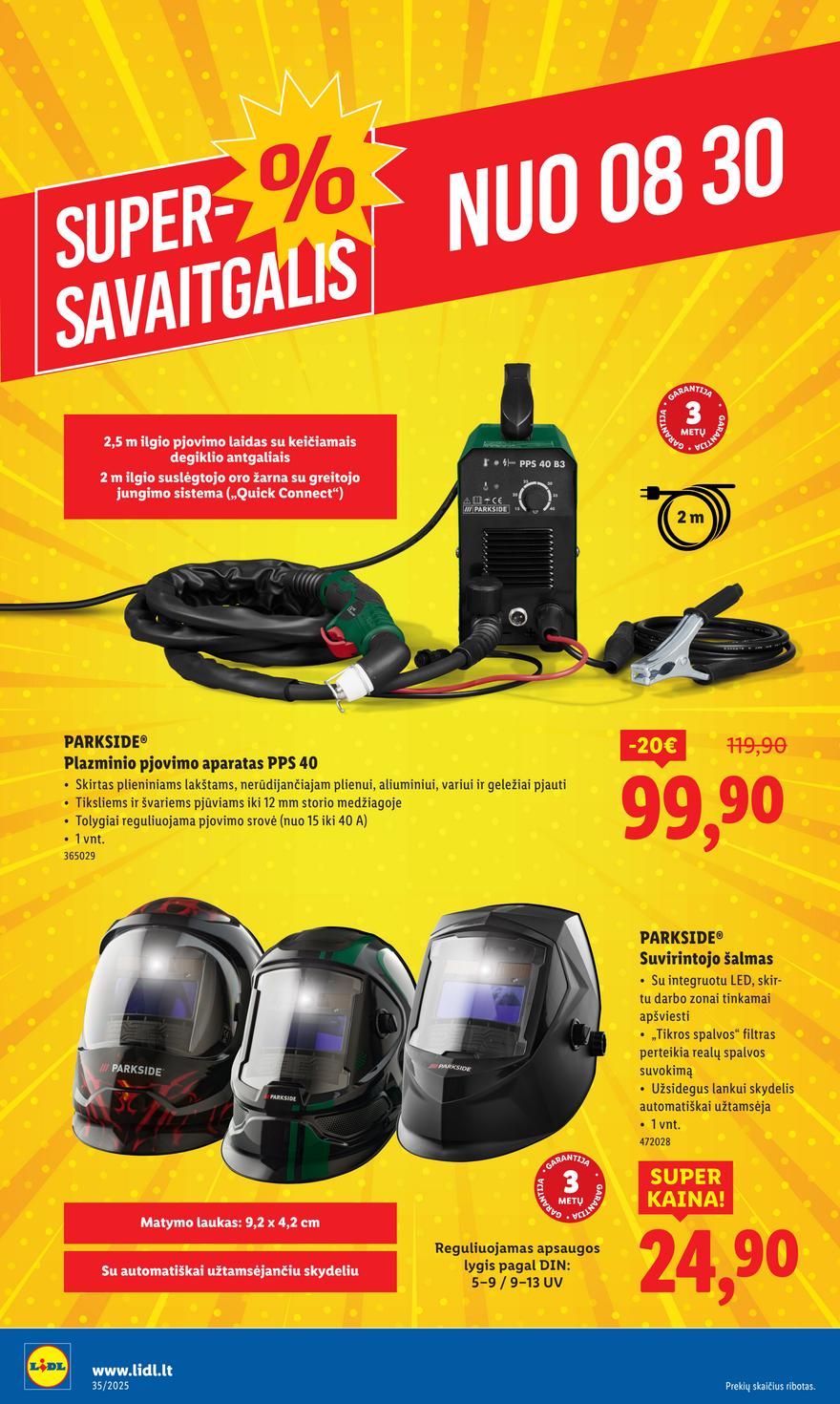 Lidl ne maisto leidinys akcijos nuo 
  2025-08-25 iki 
  2025-08-31 | Leidinukas.lt puslapis 46