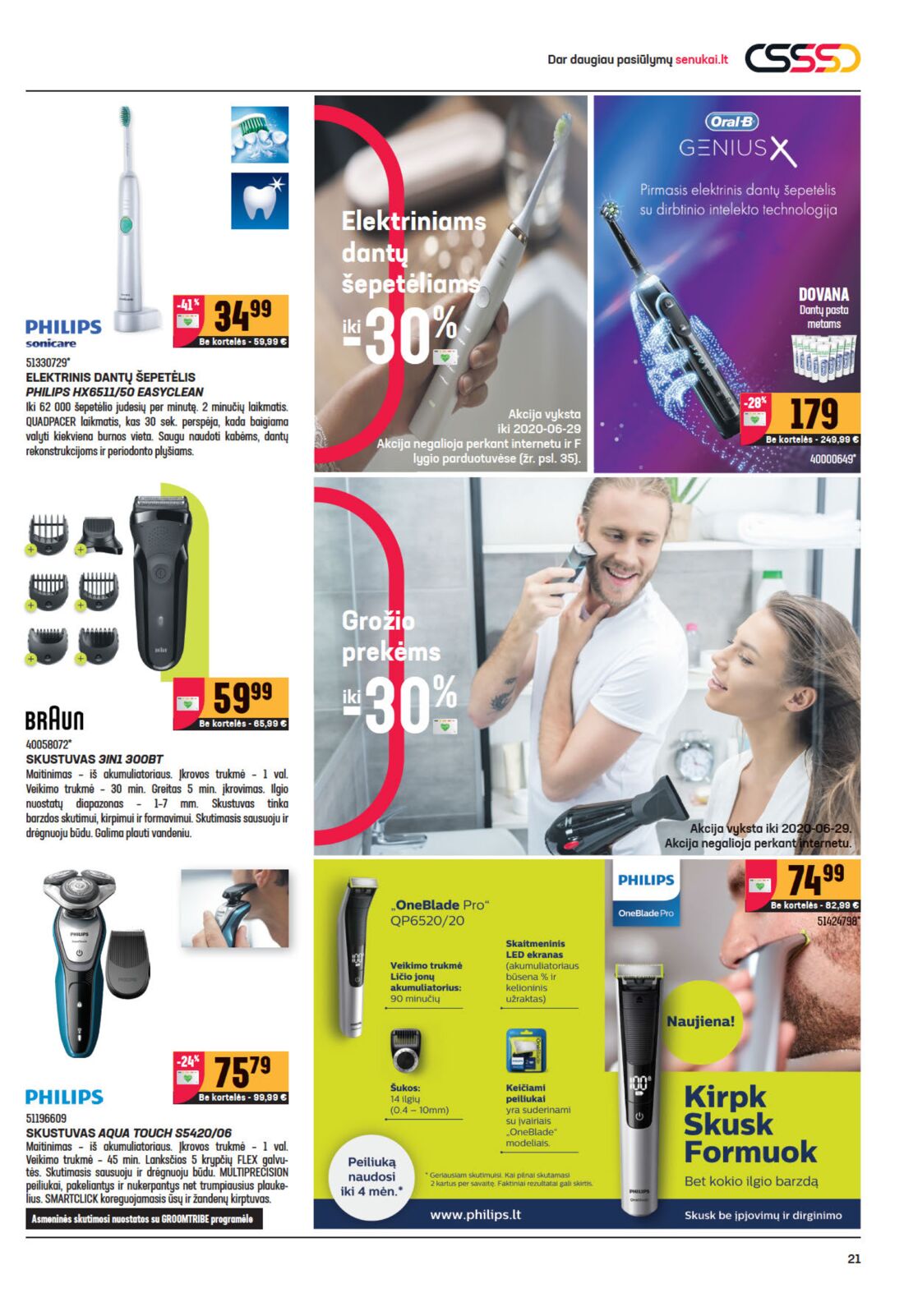 Senukai reklaminis leidinys akcijos nuo 
  2020-06-10 iki 
  2020-06-29 | Leidinukas.lt puslapis 21