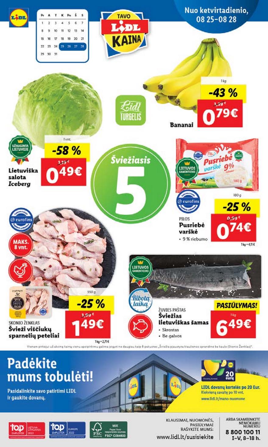 Lidl pasiūlymai akcijos nuo 
  2022-08-22 iki 
  2022-08-28 | Leidinukas.lt puslapis 40
