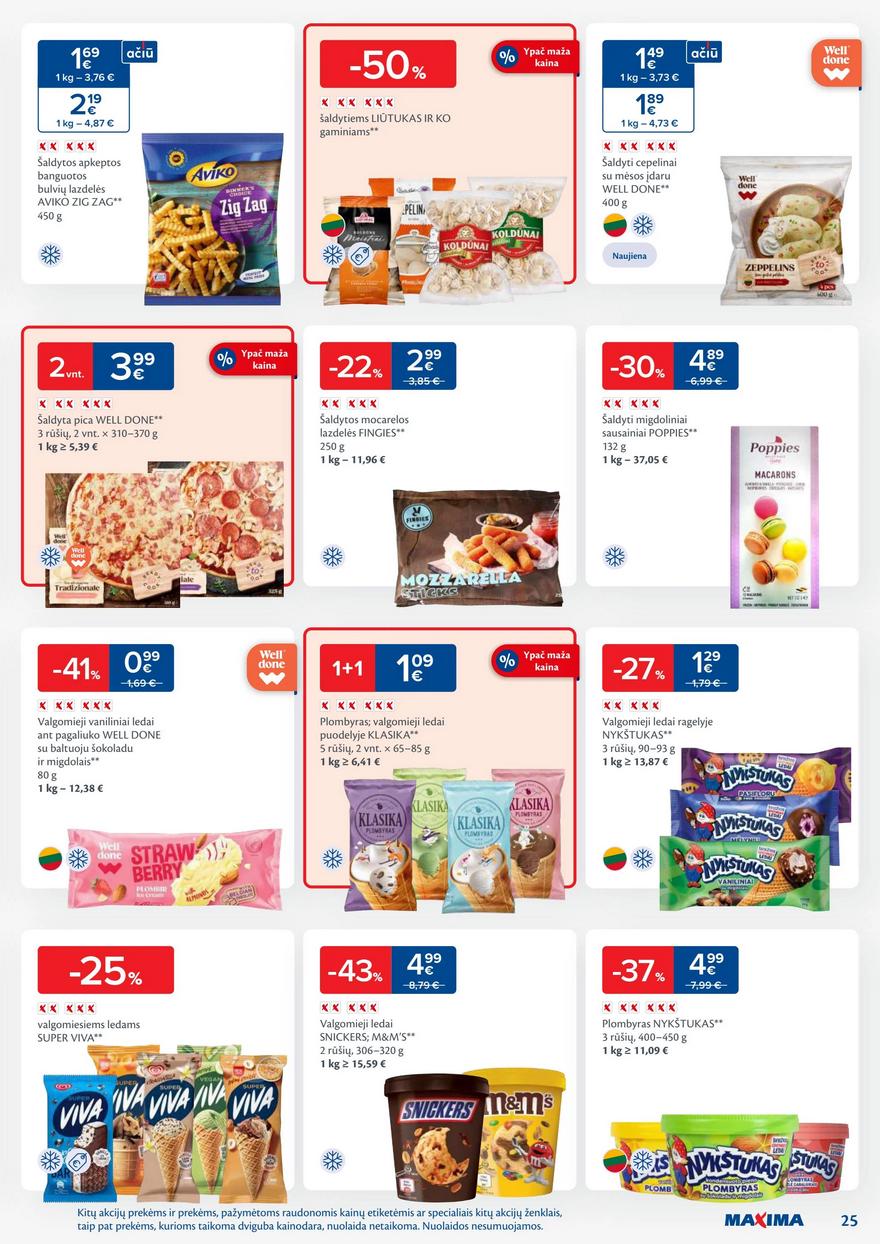 Maxima savaitinis leidinys 46 akcijos nuo
2024-11-12 iki
2024-11-18 | Leidinukas.lt puslapis 25