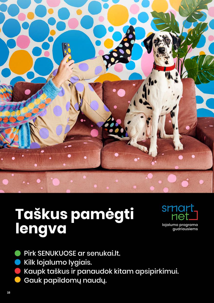 Senukai leidinys akcijos nuo
2023-11-09 iki
2023-12-05 | Leidinukas.lt puslapis 18