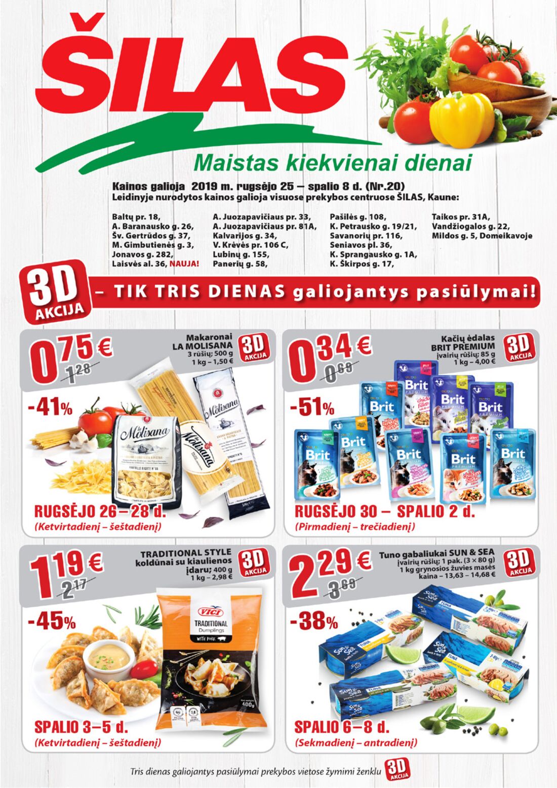 Šilas leidinys akcijos nuo 
  2019-09-25 iki 
  2019-10-08 | Leidinukas.lt puslapis 1