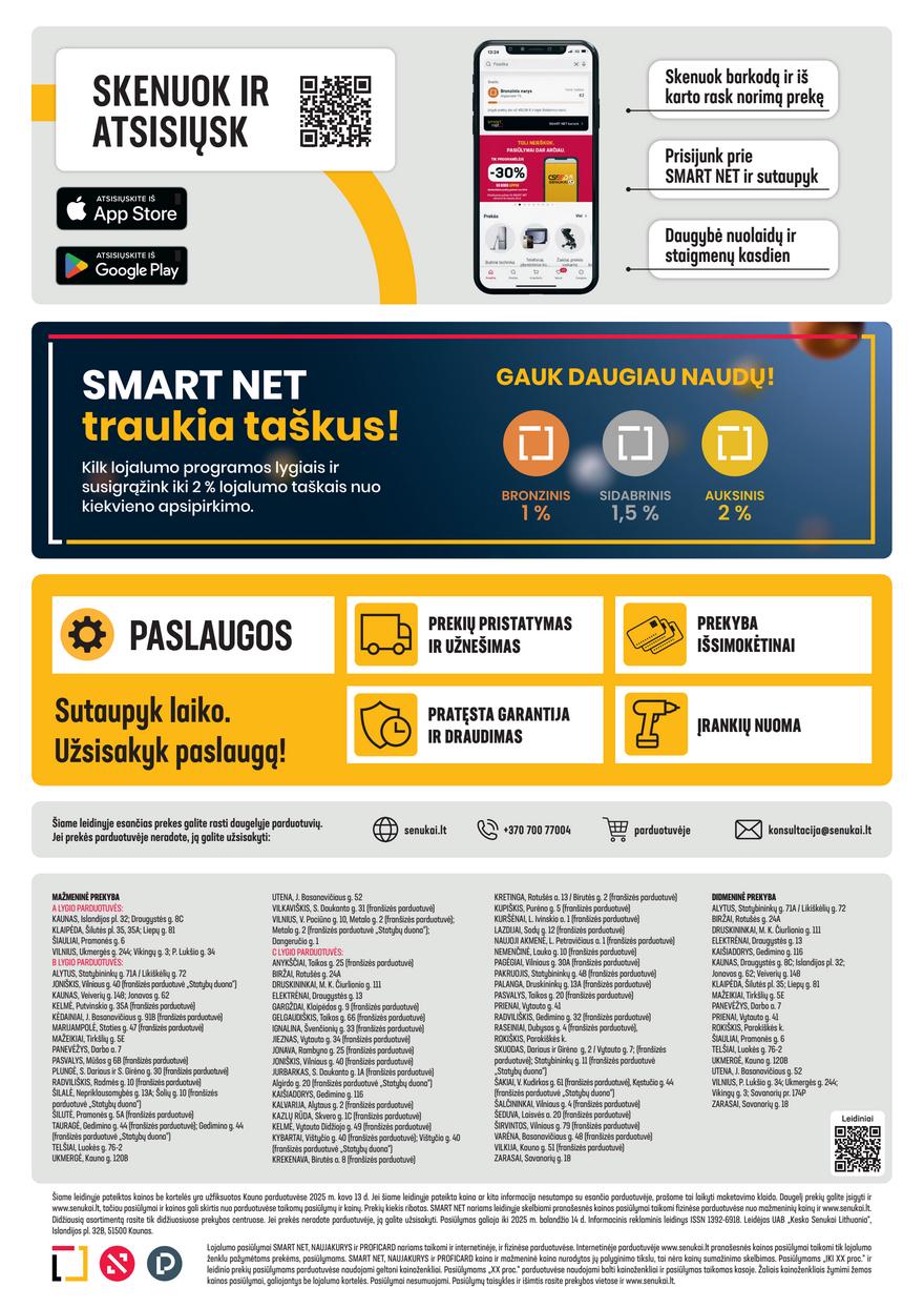 Senukai leidinys akcijos nuo 
  2025-03-13 iki 
  2025-04-14 | Leidinukas.lt puslapis 32