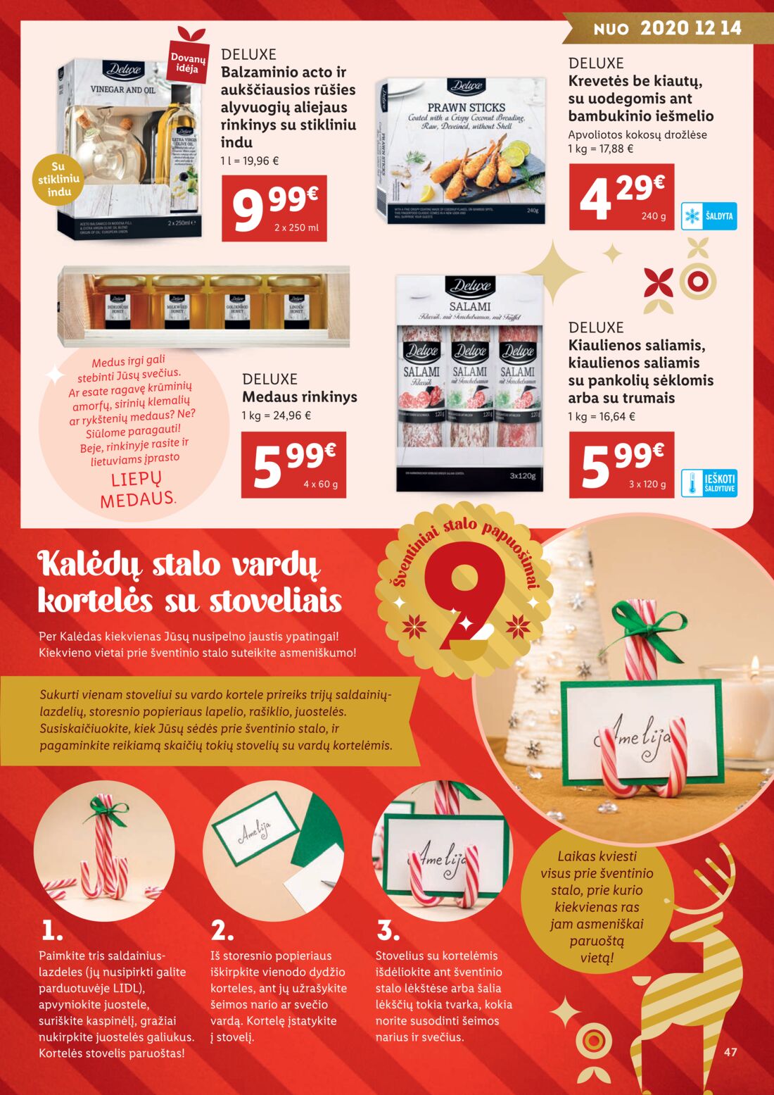 Lidl savaitinis leidinys akcijos nuo 
  2020-11-02 iki 
  2020-12-21 | Leidinukas.lt puslapis 47