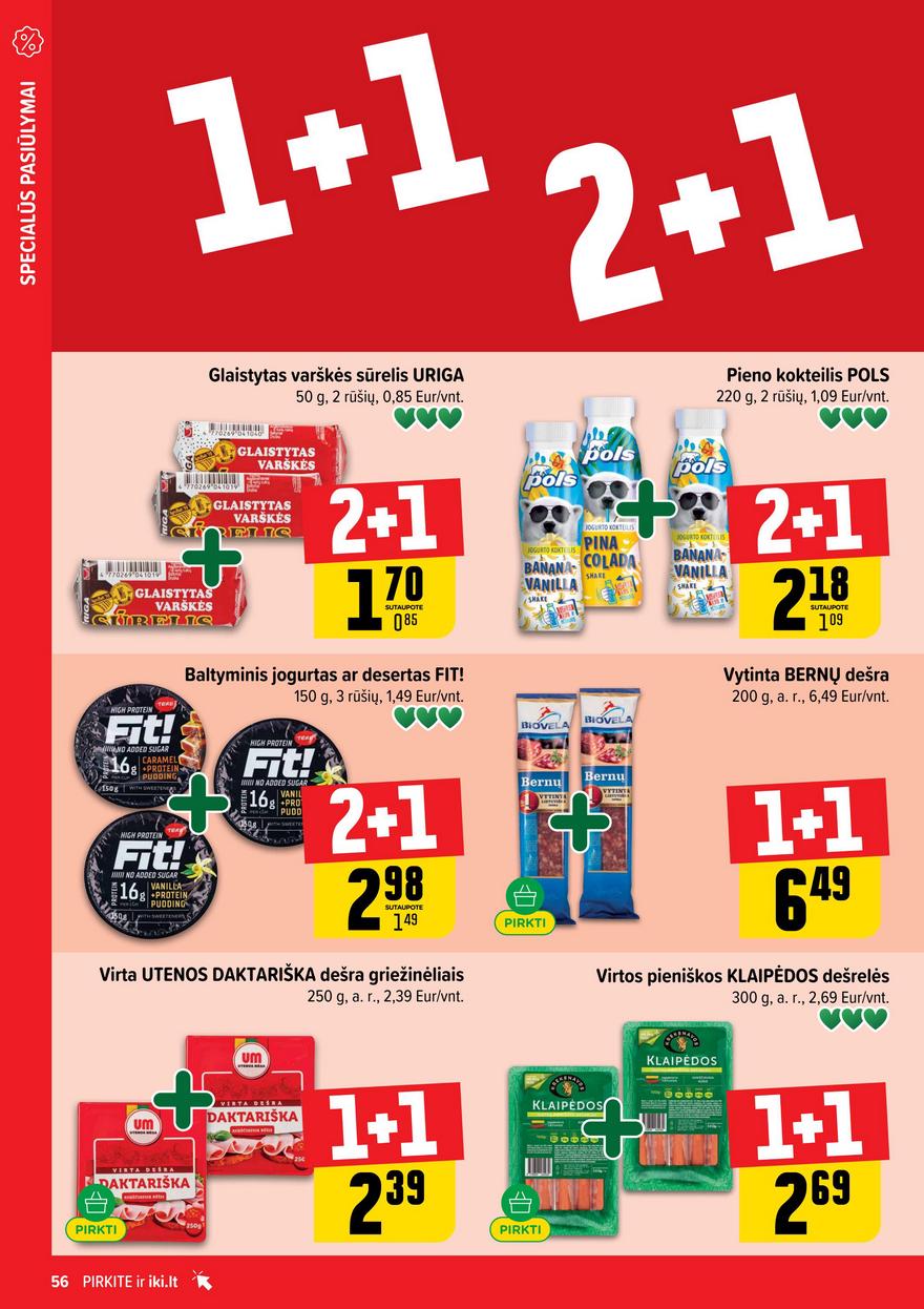 Iki leidinys 26 akcijos nuo 
  2025-06-23 iki 
  2025-06-29 | Leidinukas.lt puslapis 56