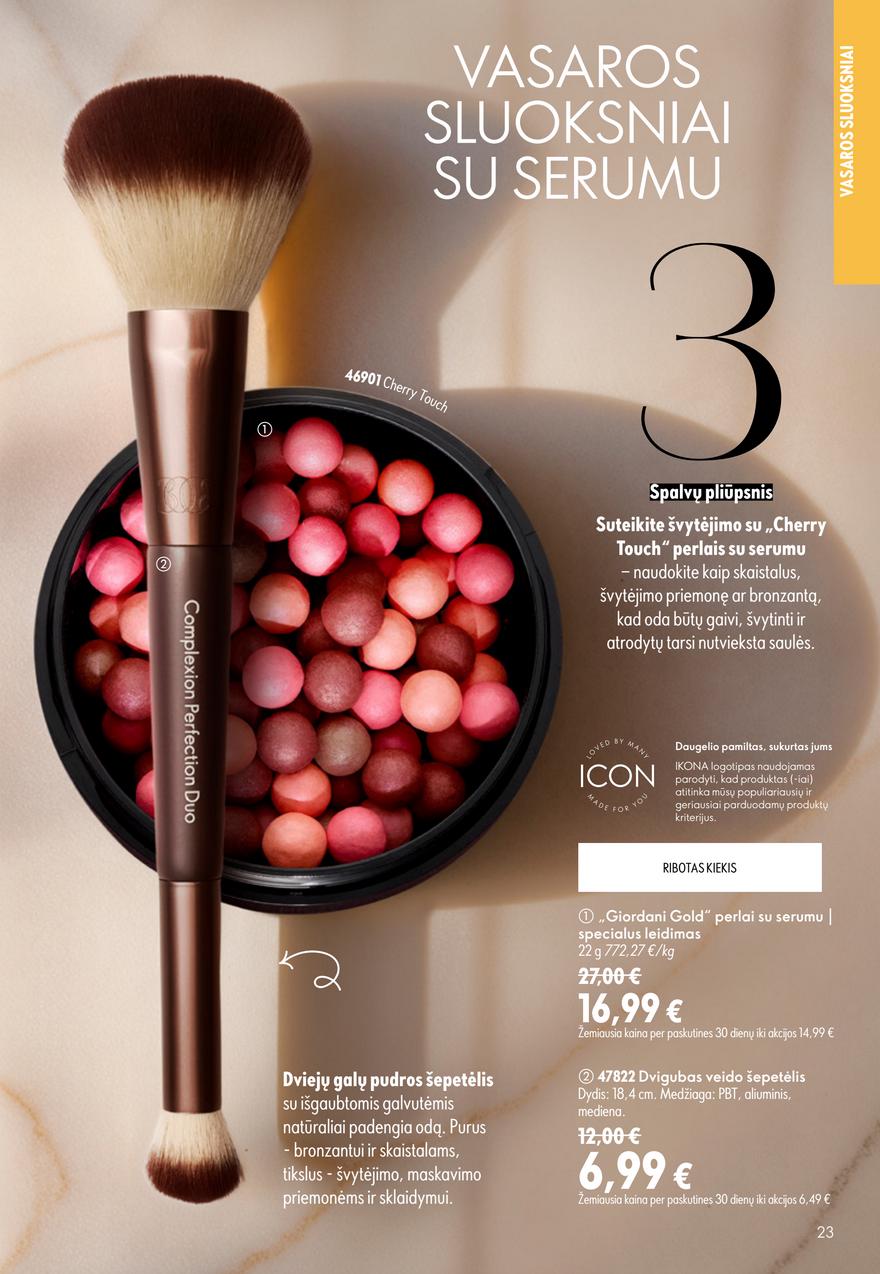 Oriflame katalogas akcijos nuo 
  2026-06-24 iki 
  2026-07-14 | Leidinukas.lt puslapis 23