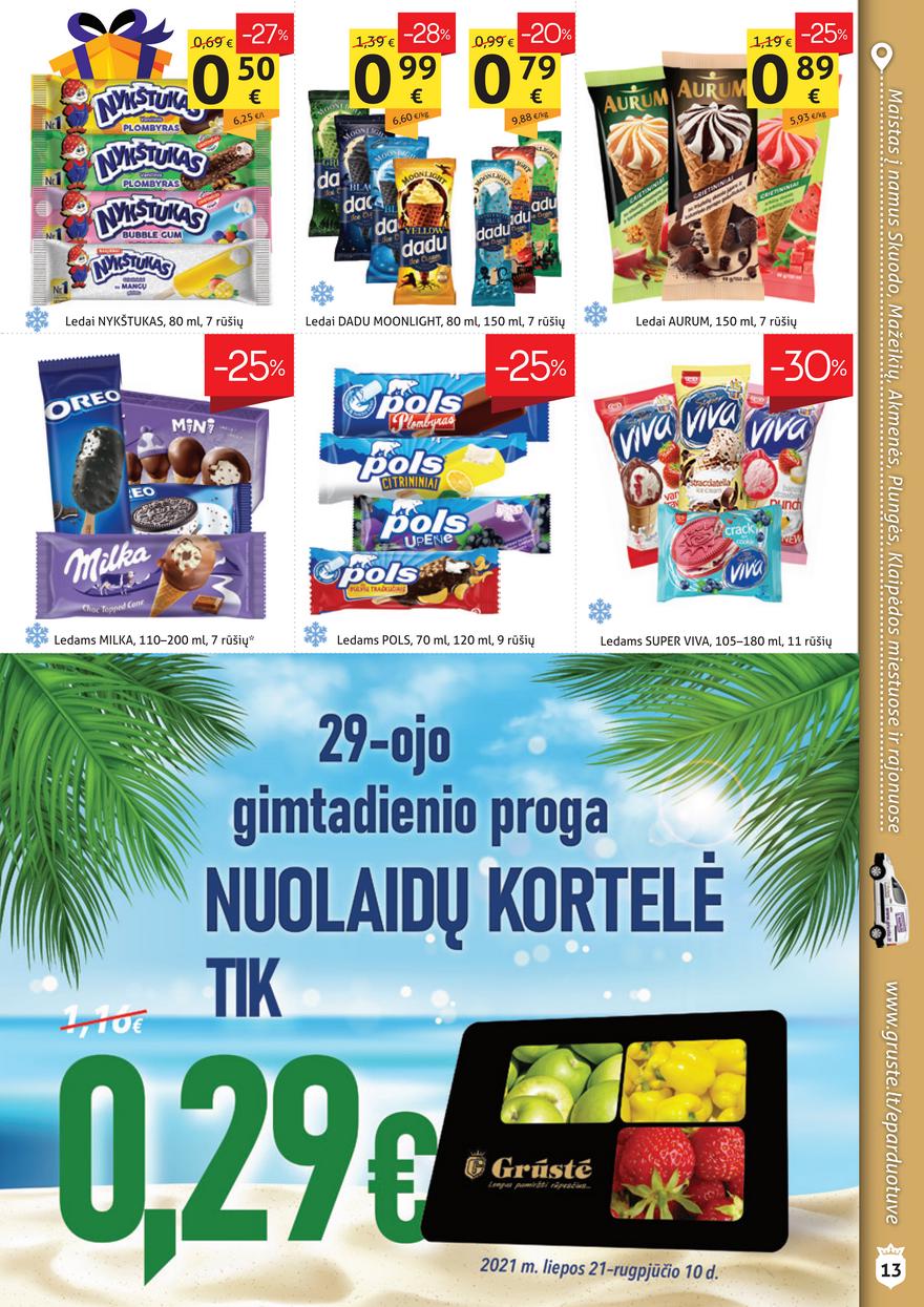 Grūstė leidinys akcijos nuo 
  2021-07-21 iki 
  2021-08-10 | Leidinukas.lt puslapis 13
