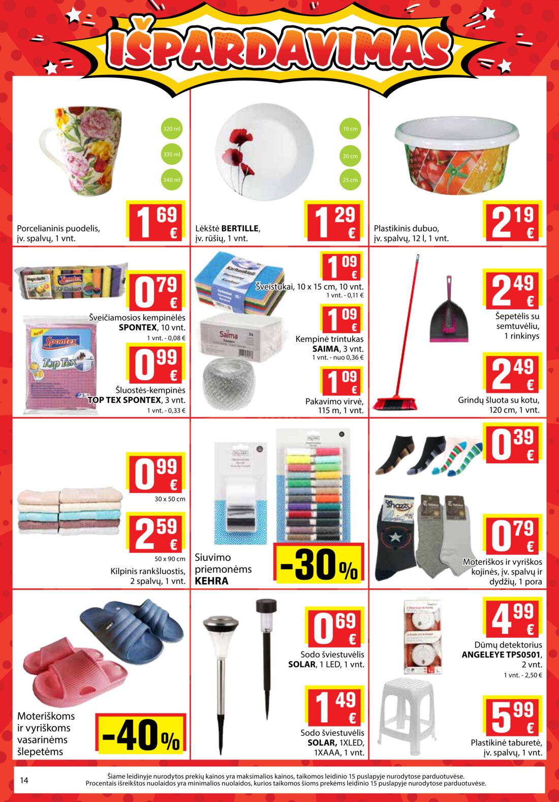 Aibė leidinys akcijos nuo 
  2019-07-11 iki 
  2019-07-23 | Leidinukas.lt puslapis 14