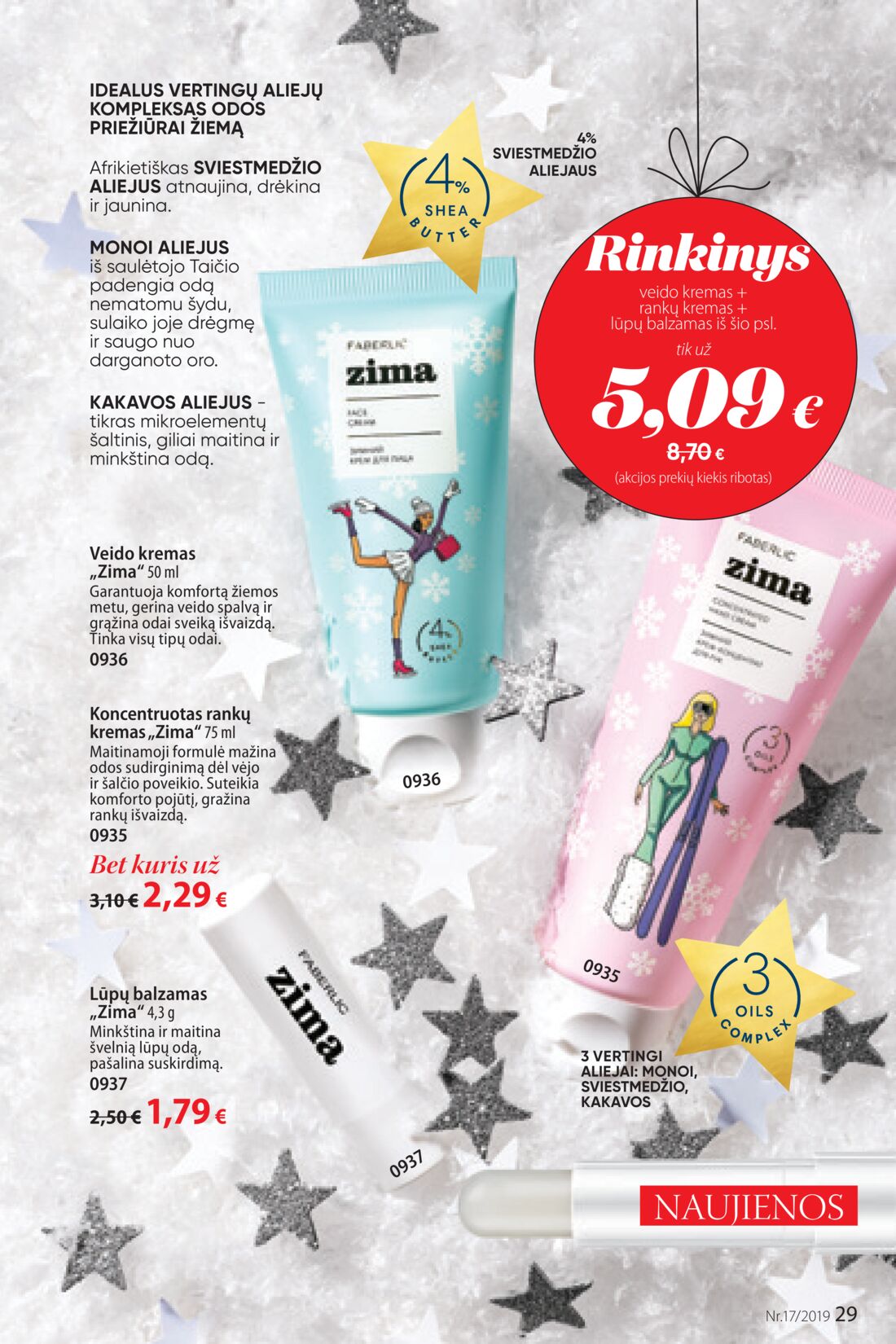 Faberlic leidinys akcijos nuo 
  2019-11-25 iki 
  2019-12-08 | Leidinukas.lt puslapis 29