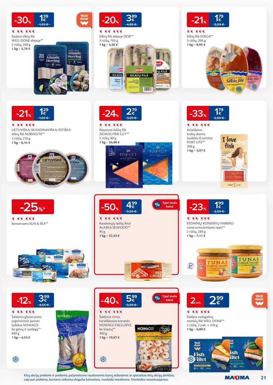 Maxima leidinys akcijos nuo 
  2024-07-30 iki 
  2024-08-05 | Leidinukas.lt puslapis 21
