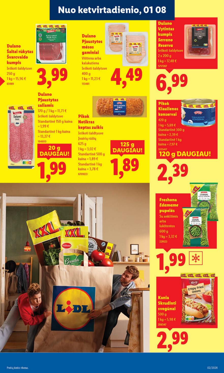 Lidl leidinys akcijos nuo 
  2026-01-05 iki 
  2026-01-11 | Leidinukas.lt puslapis 25