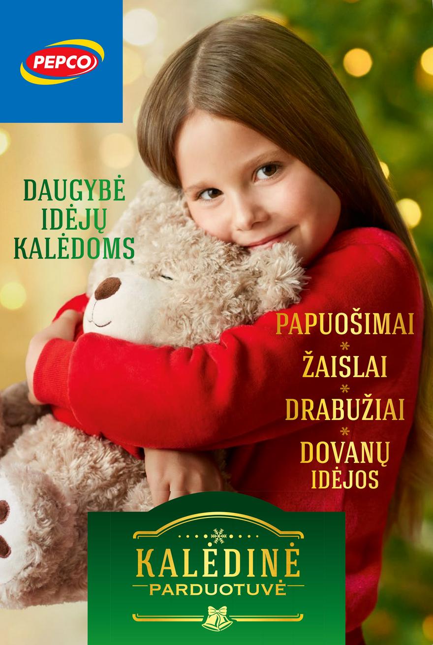Pepco leidinys akcijos nuo 
  2021-11-04 iki 
  2021-12-31 | Leidinukas.lt puslapis 1