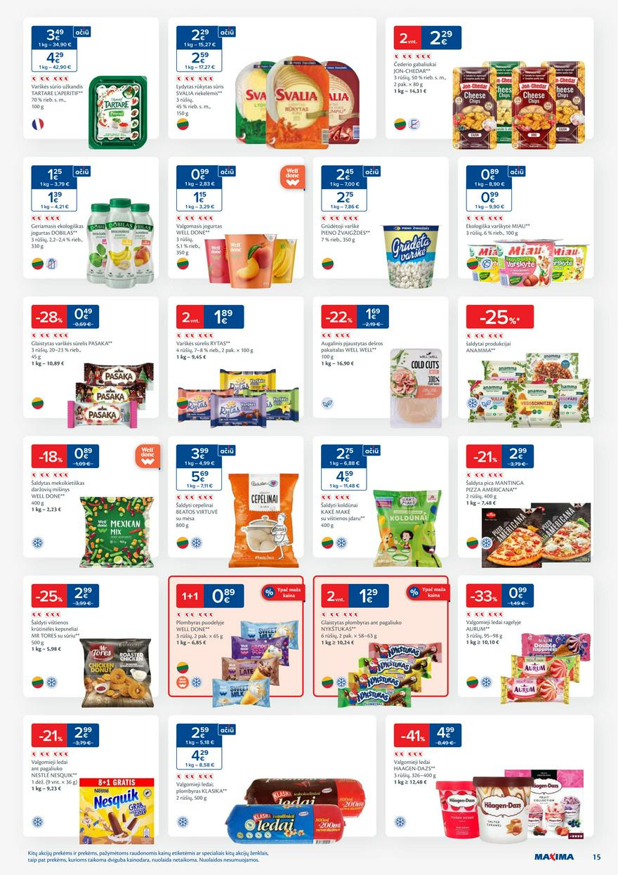 Maxima savaitinis leidinys 49 akcijos nuo
2024-12-03 iki
2024-12-09 | Leidinukas.lt puslapis 15