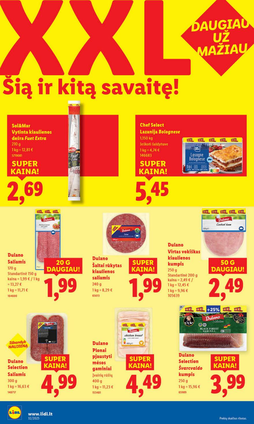 Lidl leidinys akcijos nuo 
  2025-08-04 iki 
  2025-08-10 | Leidinukas.lt puslapis 10