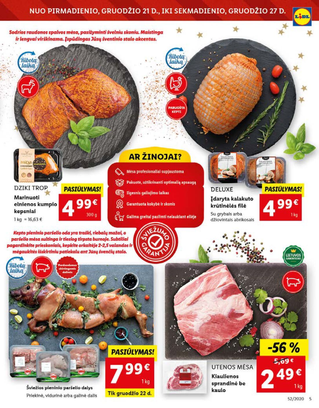 Lidl savaitinis leidinys akcijos nuo 
  2020-12-21 iki 
  2020-12-27 | Leidinukas.lt puslapis 5