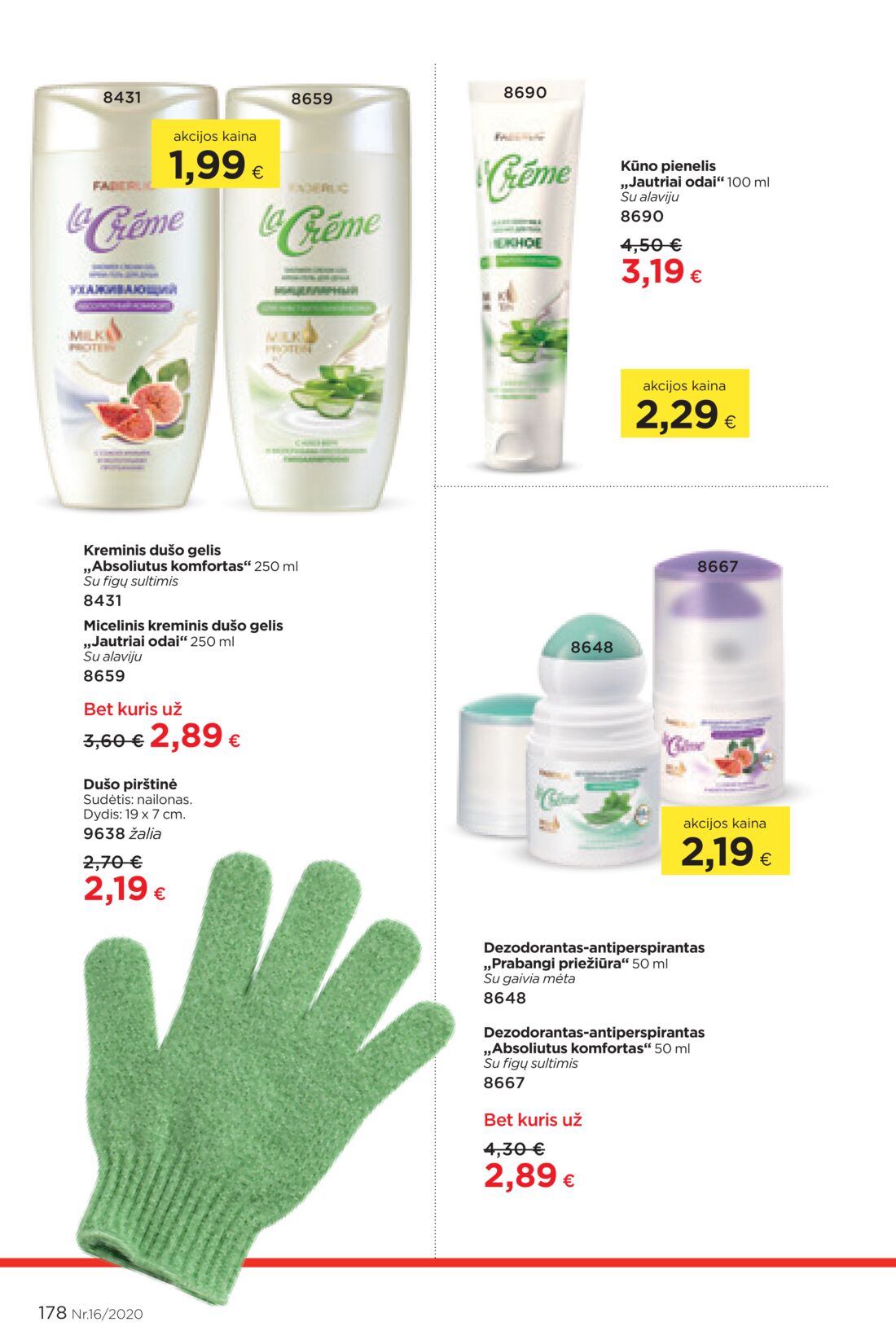 Faberlic leidinys akcijos nuo 
  2020-10-26 iki 
  2020-11-15 | Leidinukas.lt puslapis 178