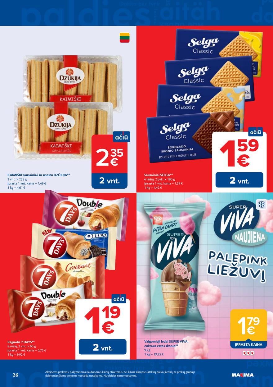 Maxima leidinukas akcijos nuo 
  2026-07-07 iki 
  2026-07-13 | Leidinukas.lt puslapis 26