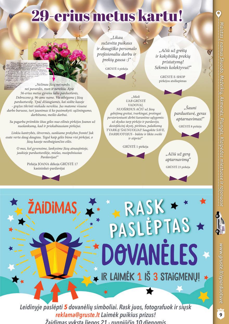Grūstė leidinys akcijos nuo 
  2021-07-21 iki 
  2021-08-10 | Leidinukas.lt puslapis 9
