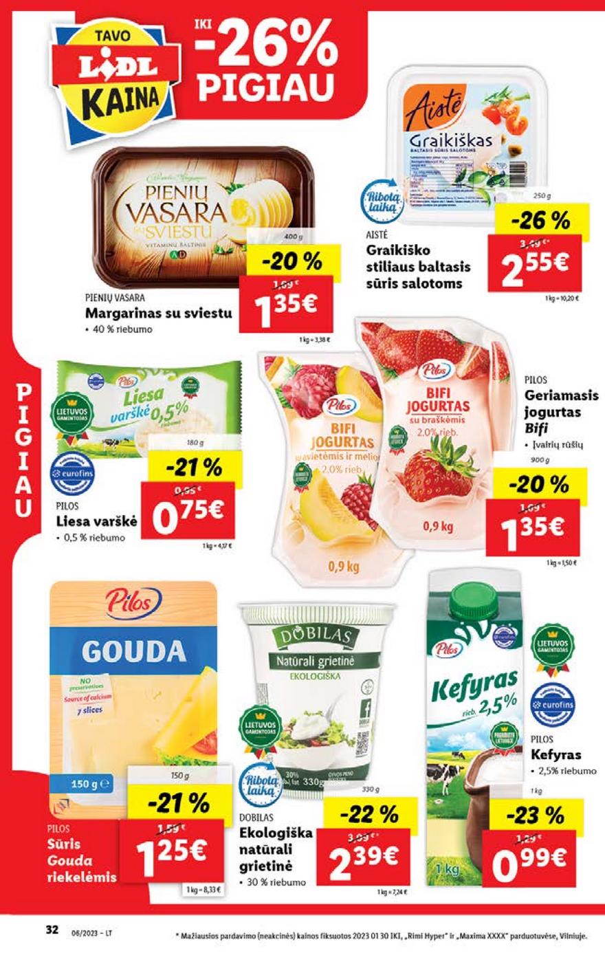 Lidl pasiūlymai akcijos nuo 
  2023-02-06 iki 
  2023-02-12 | Leidinukas.lt puslapis 32