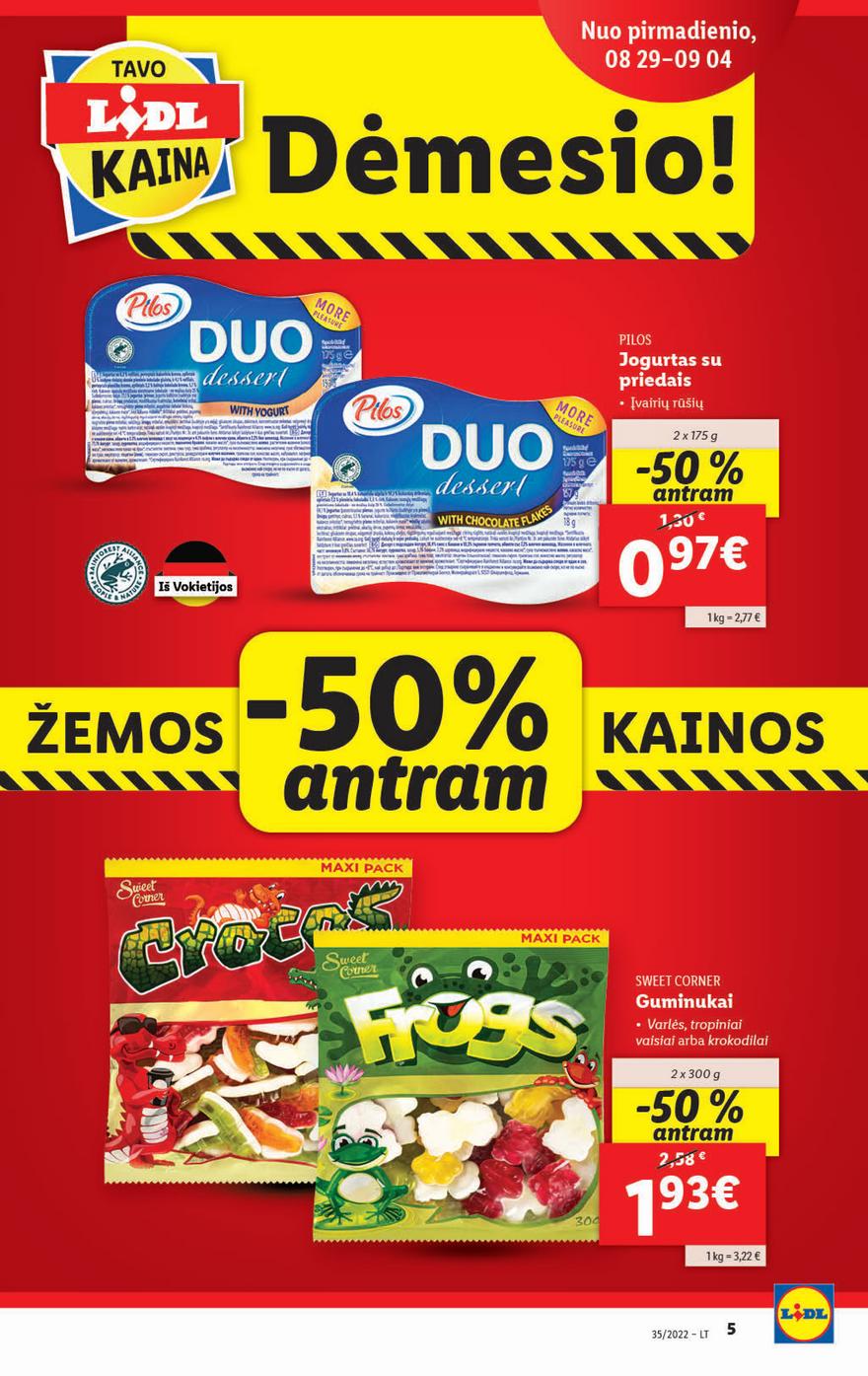 Ldil maisto leidinys akcijos nuo 
  2022-08-29 iki 
  2022-09-04 | Leidinukas.lt puslapis 5