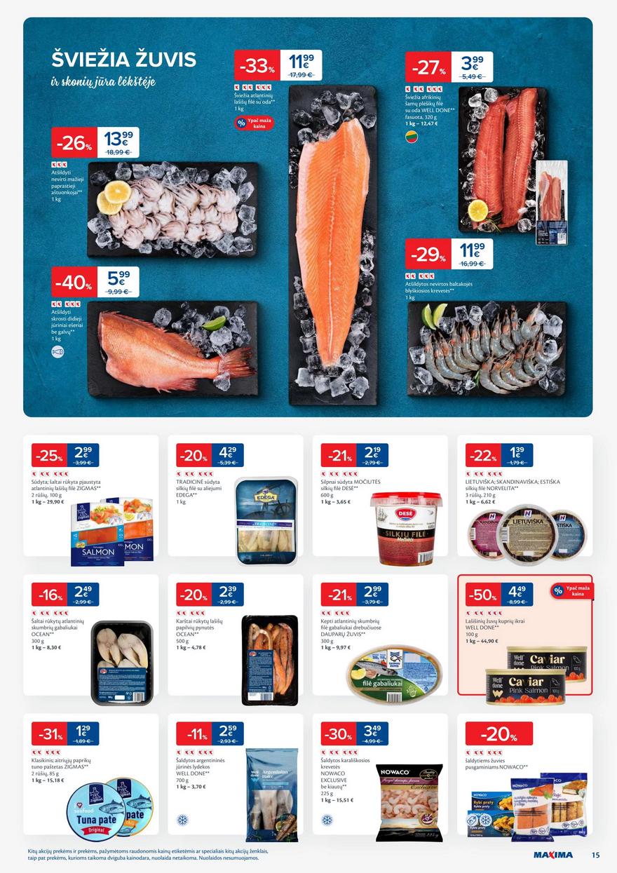 Maxima savaitinis leidinys 15 akcijos nuo 
  2025-04-08 iki 
  2025-04-14 | Leidinukas.lt puslapis 15