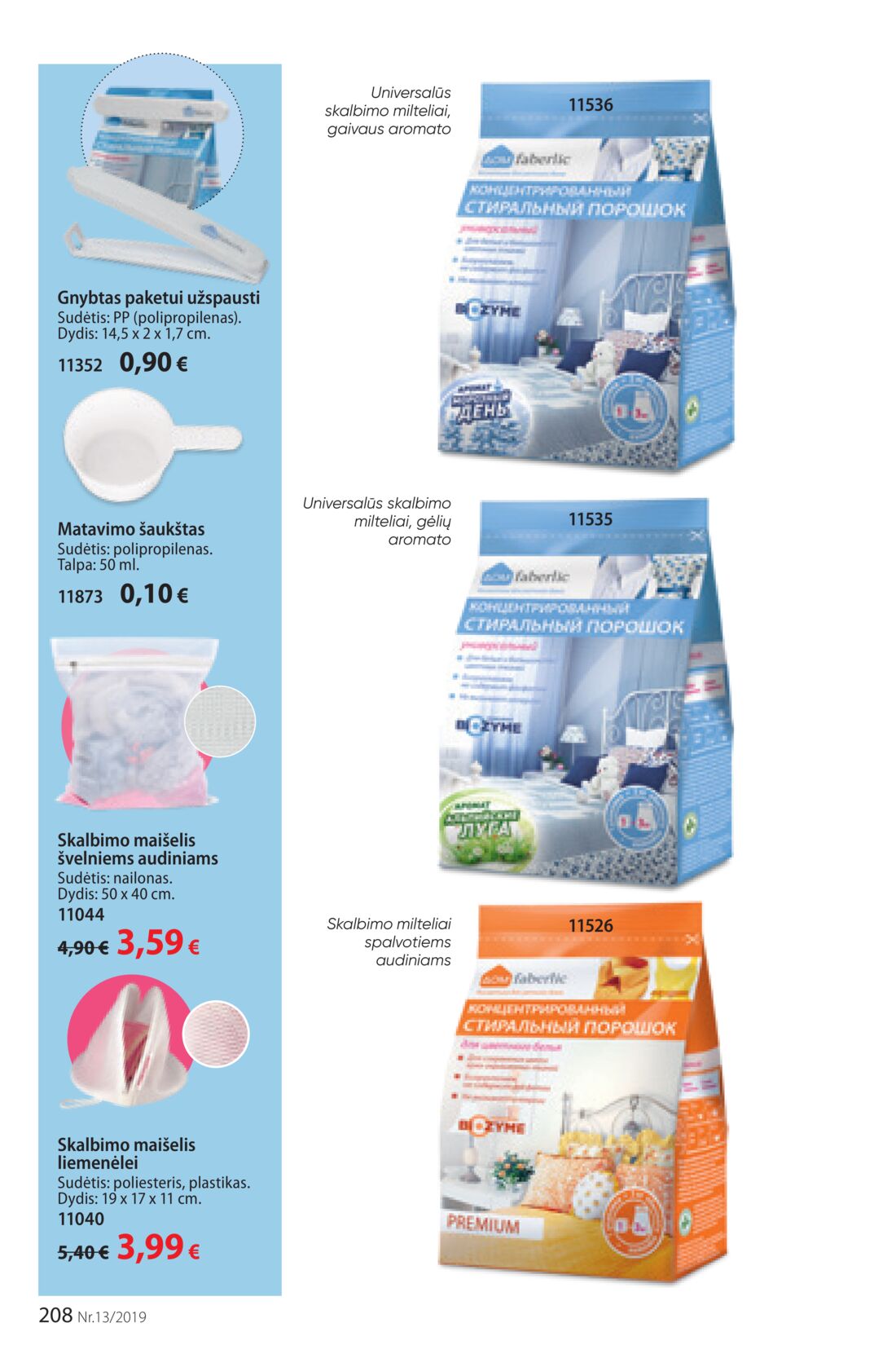 Faberlic leidinys akcijos nuo 
  2019-09-02 iki 
  2019-09-22 | Leidinukas.lt puslapis 208