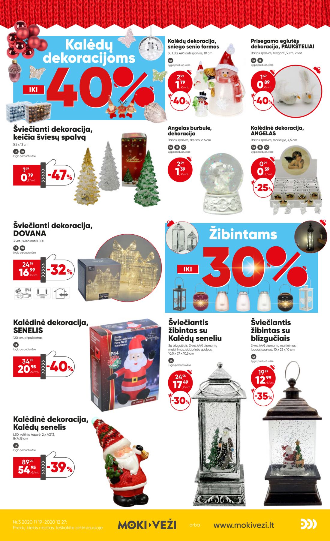 Moki veži leidinys akcijos nuo 
  2020-11-19 iki 
  2020-12-27 | Leidinukas.lt puslapis 4
