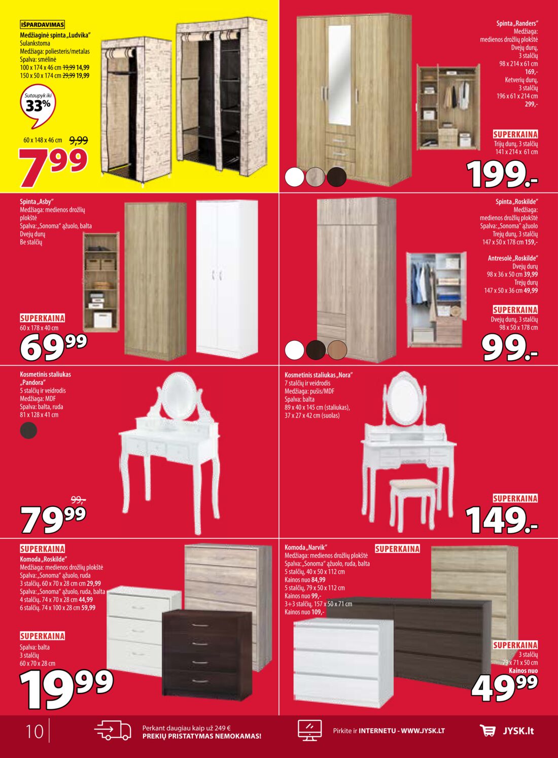 Jysk leidinys akcijos nuo 
  2019-06-18 iki 
  2019-06-24 | Leidinukas.lt puslapis 10
