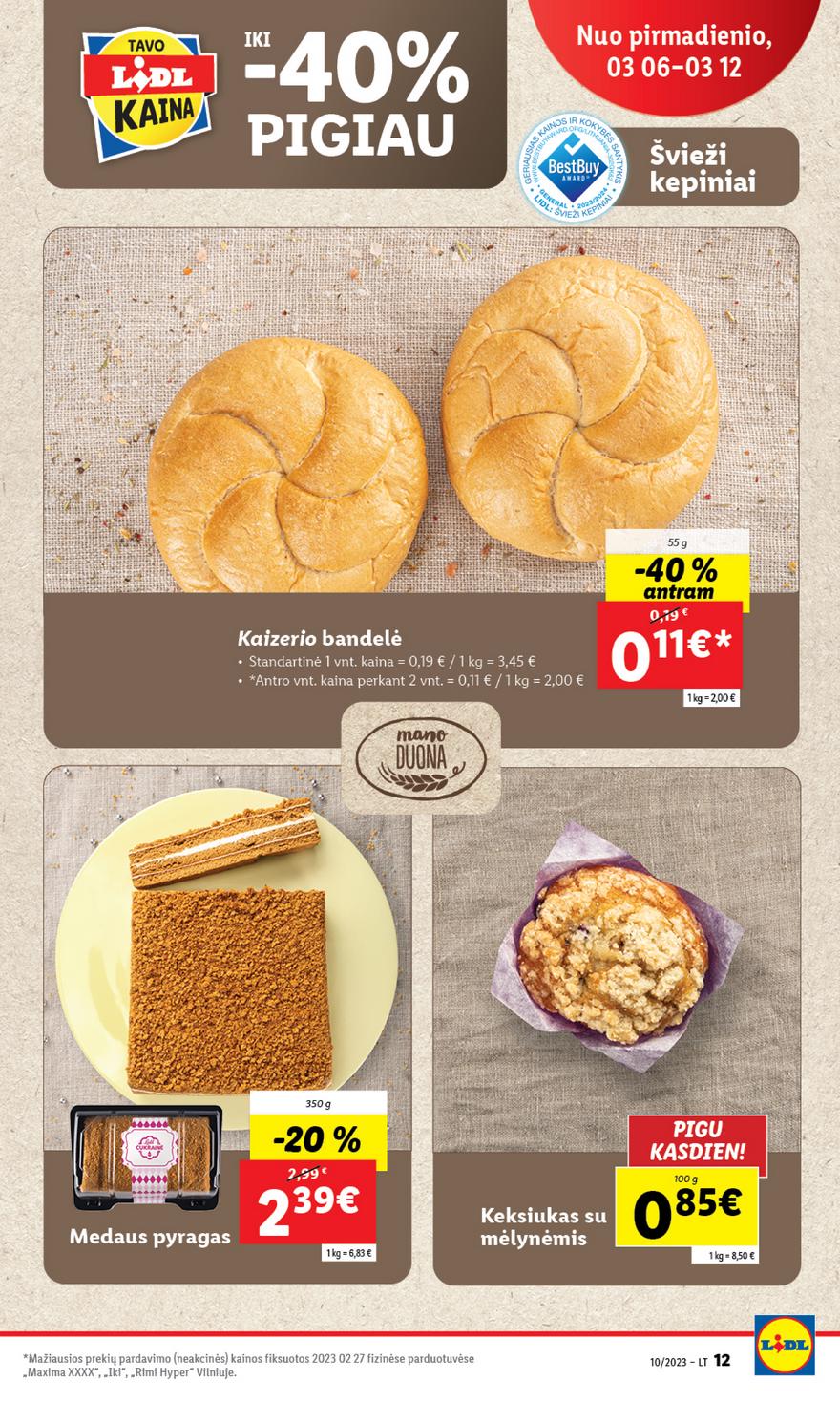 Lidl pasiūlymai akcijos nuo 
  2023-03-03 iki 
  2023-03-12 | Leidinukas.lt puslapis 12