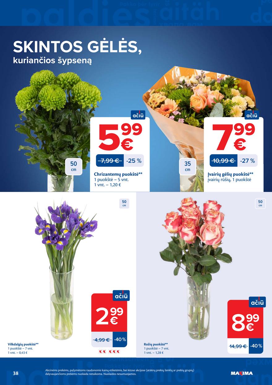 Maxima leidinys akcijos nuo 
  2026-06-30 iki 
  2026-07-06 | Leidinukas.lt puslapis 38