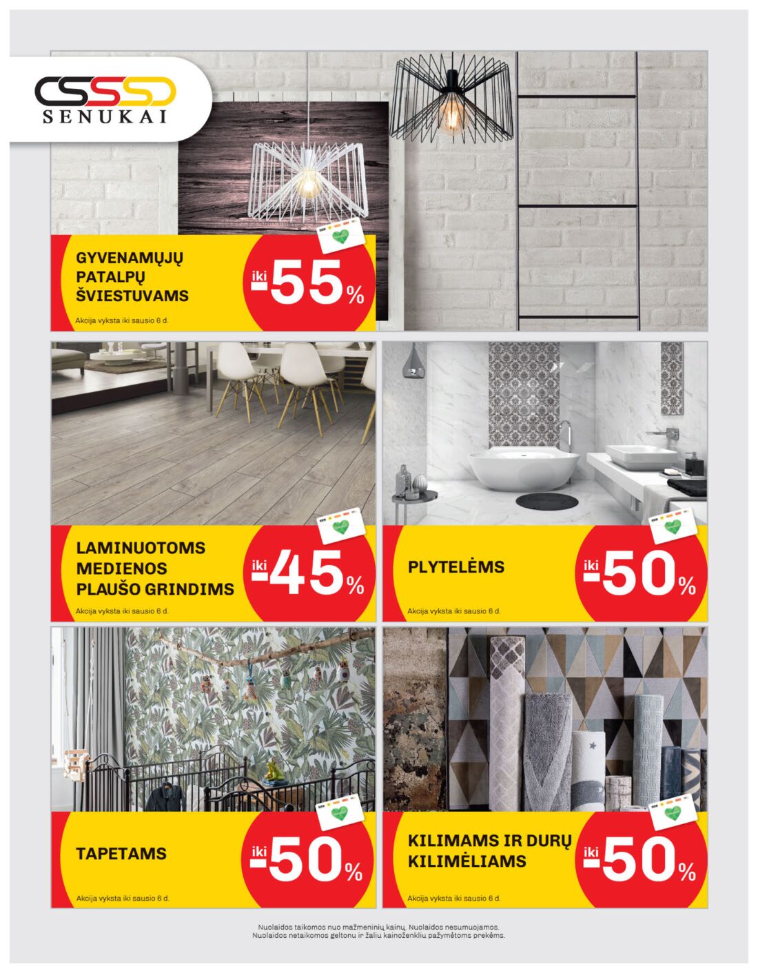 Senukai reklaminis leidinys akcijos nuo 
  2019-12-05 iki 
  2020-01-06 | Leidinukas.lt puslapis 48