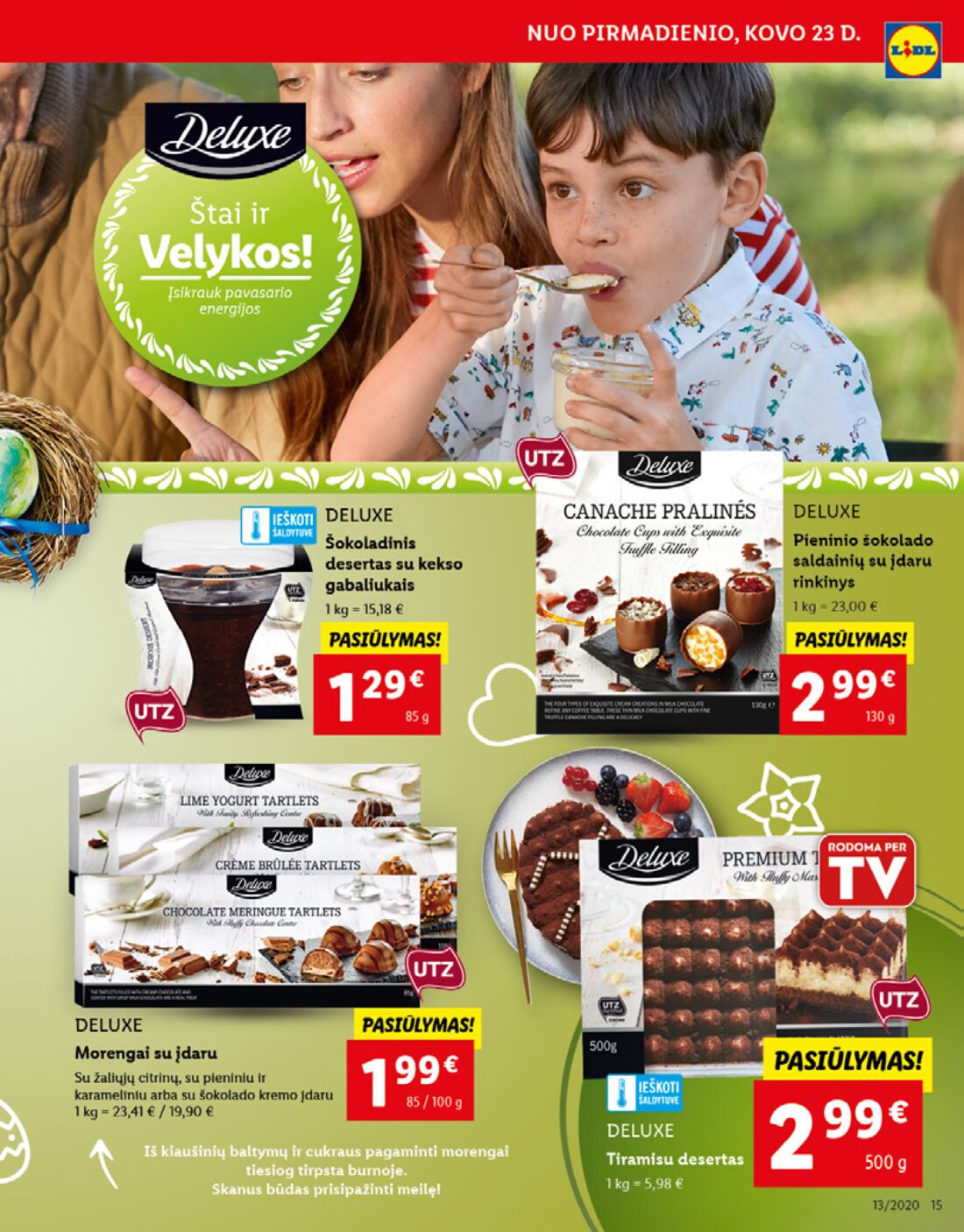 Lidl savaitinis leidinys akcijos nuo 
  2020-03-23 iki 
  2020-03-29 | Leidinukas.lt puslapis 15