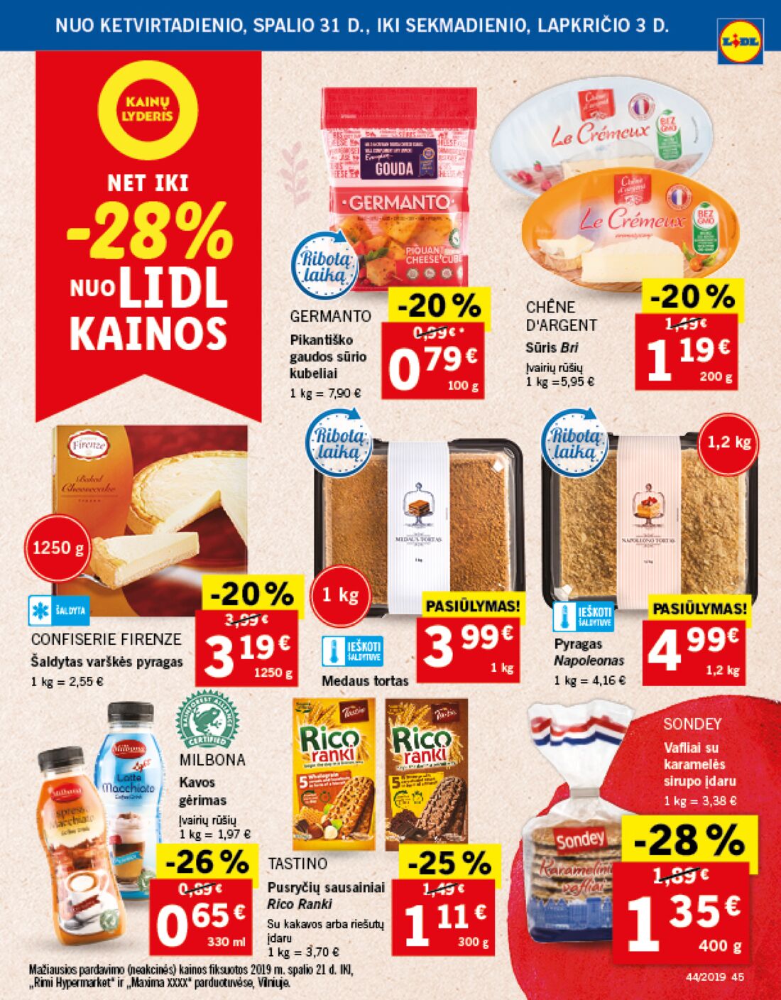 Lidl savaitinis leidinys akcijos nuo 
  2019-10-28 iki 
  2019-11-03 | Leidinukas.lt puslapis 45