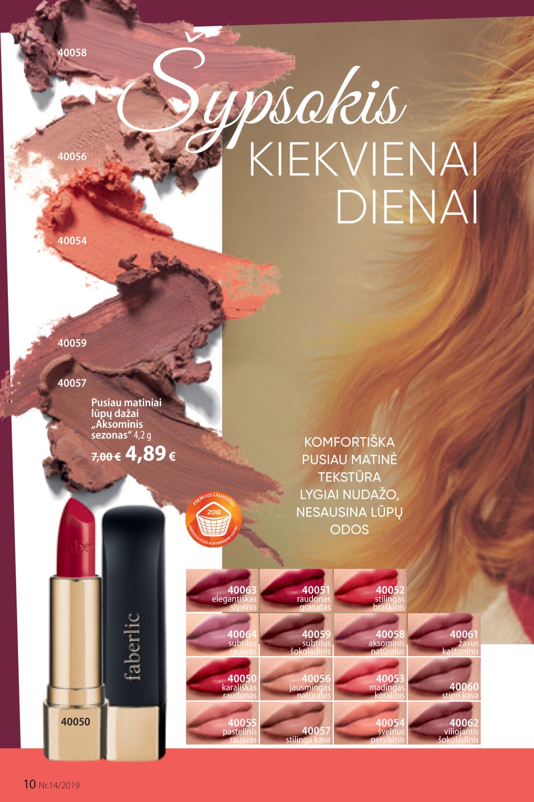 Faberlic leidinys akcijos nuo 
  2019-09-23 iki 
  2019-10-13 | Leidinukas.lt puslapis 10