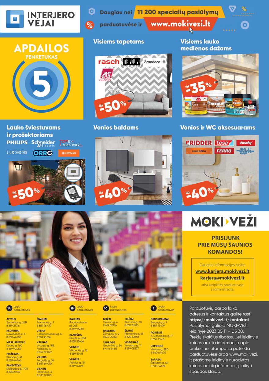 Moki veži leidinys akcijos nuo 
  2023-05-11 iki 
  2023-05-30 | Leidinukas.lt puslapis 45
