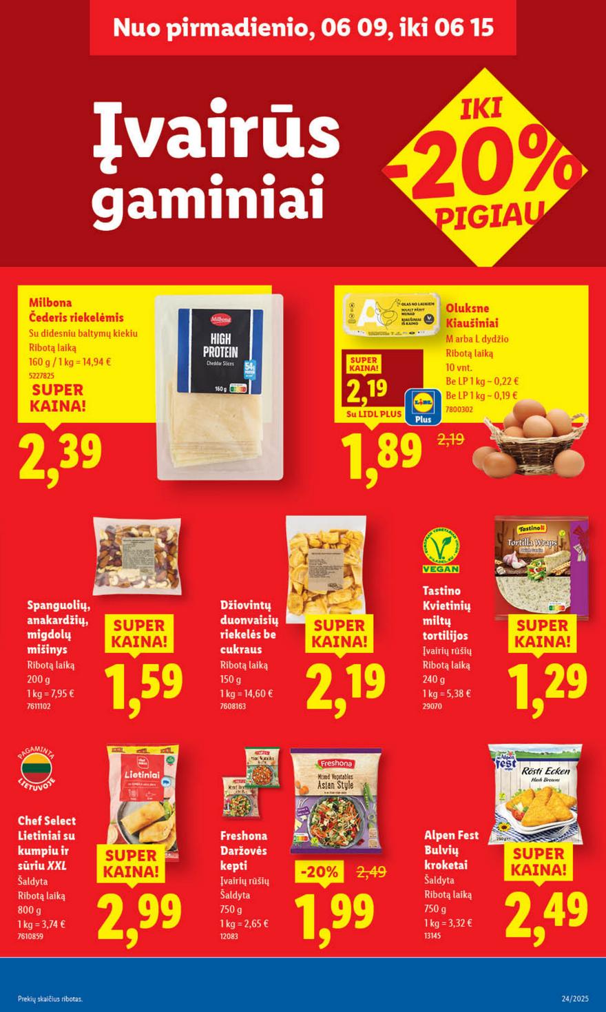 Lidl leidinys akcijos nuo 
  2025-06-09 iki 
  2025-06-15 | Leidinukas.lt puslapis 33