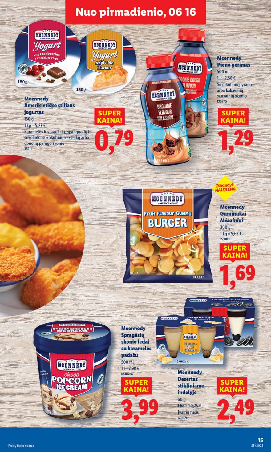 Lidl leidinys naujas akcijos nuo 
  2025-06-16 iki 
  2025-06-22 | Leidinukas.lt puslapis 15