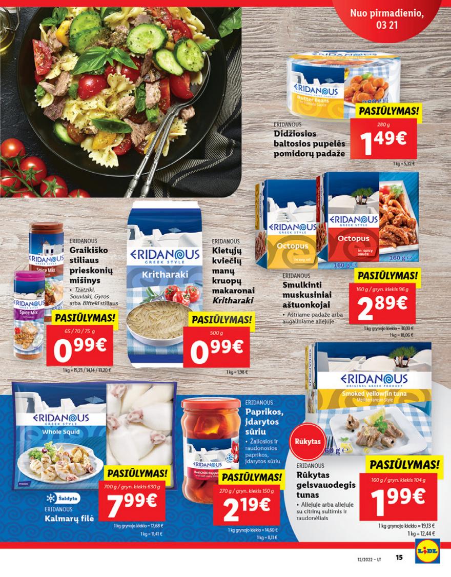 Lidl maisto prekių pasiūlymai akcijos nuo 
  2022-03-21 iki 
  2022-03-27 | Leidinukas.lt puslapis 15