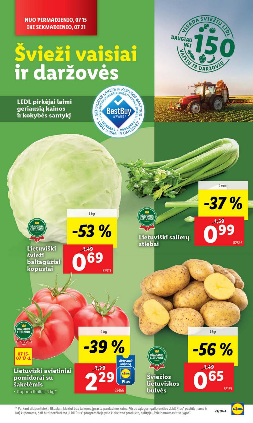 Lidl leidinys akcijos nuo 
  2024-07-15 iki 
  2024-07-21 | Leidinukas.lt puslapis 4