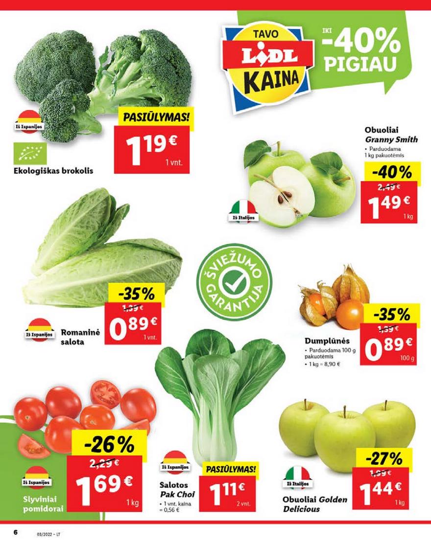 Lidl maisto prekių pasiūlymai akcijos nuo 
  2022-01-17 iki 
  2022-01-23 | Leidinukas.lt puslapis 6