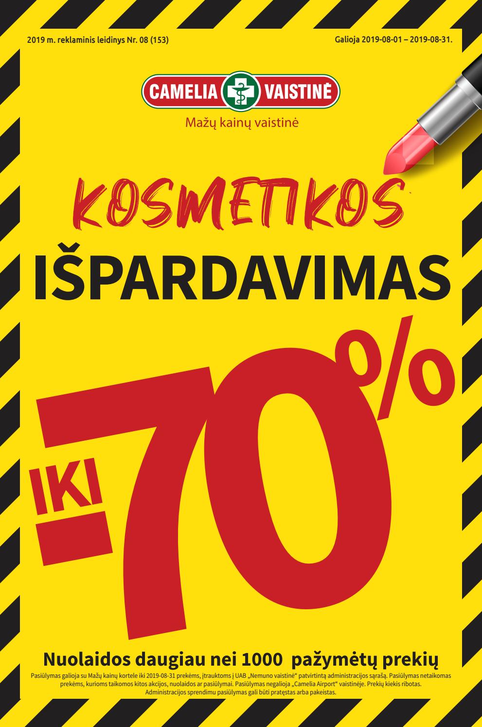 Camelia leidinys akcijos nuo 
  2019-08-01 iki 
  2019-08-31 | Leidinukas.lt puslapis 1