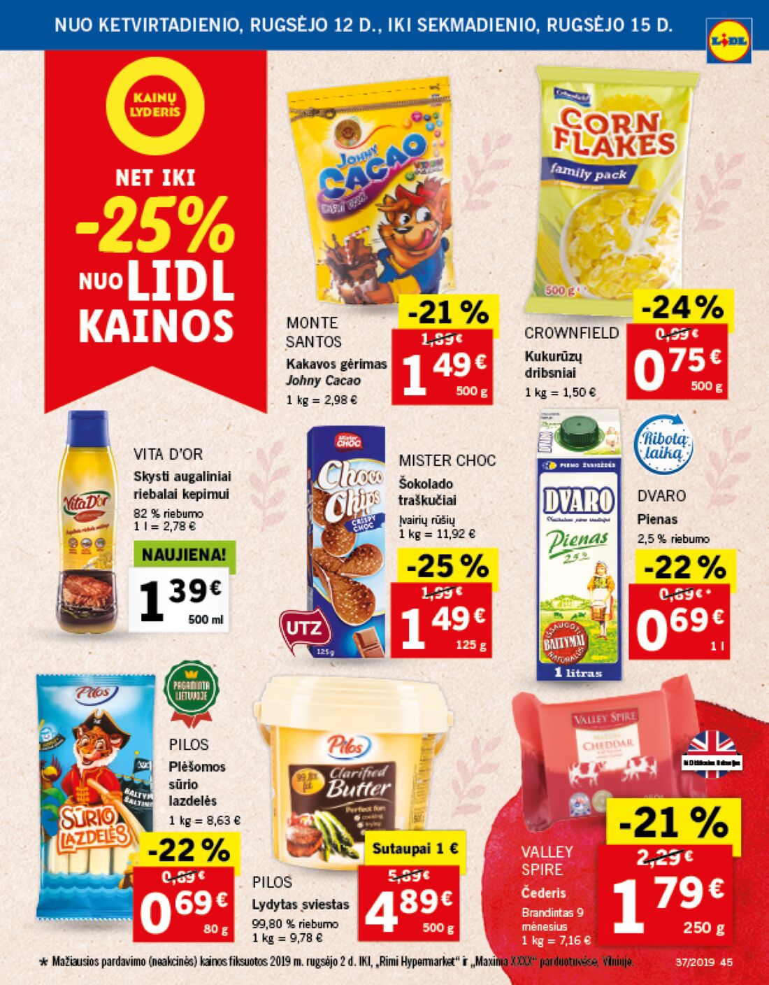 Lidl savaitinis leidinys akcijos nuo 
  2019-09-09 iki 
  2019-09-15 | Leidinukas.lt puslapis 45