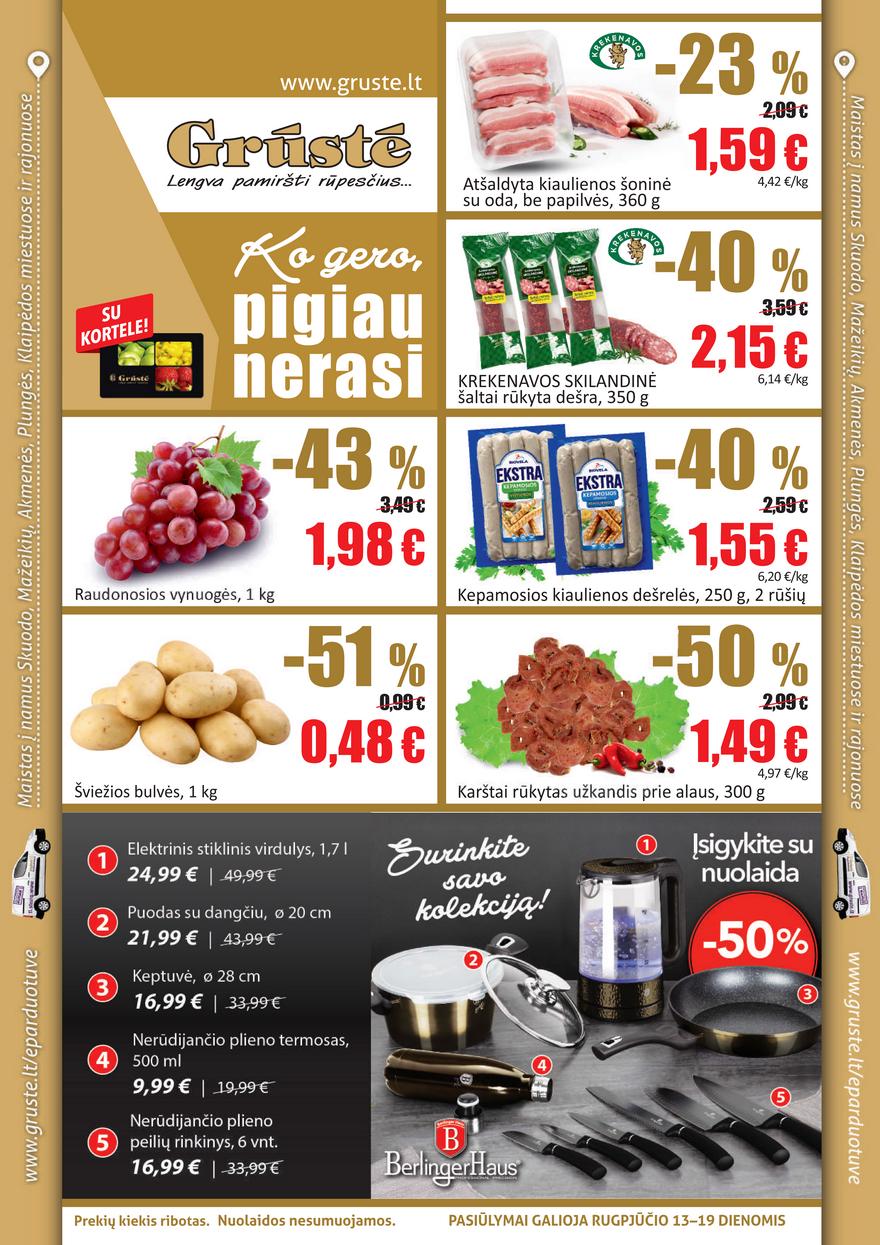 Grūstė leidinys akcijos nuo 
  2021-08-13 iki 
  2021-08-19 | Leidinukas.lt puslapis 1