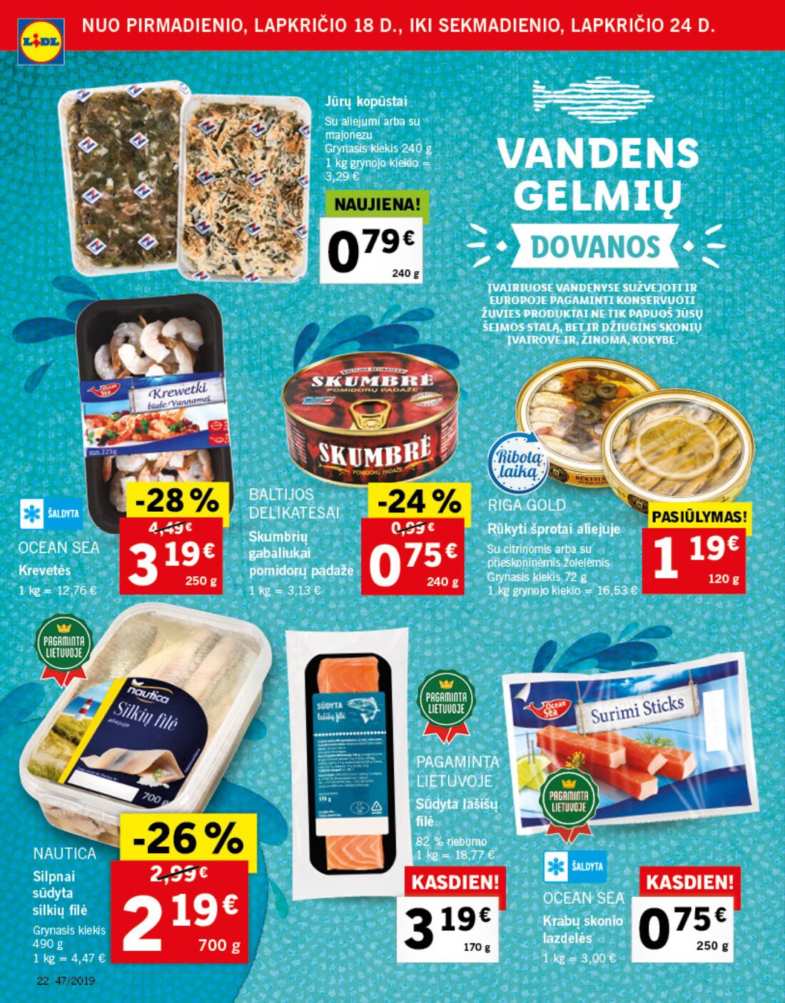 Lidl savaitinis leidinys akcijos nuo 
  2019-11-18 iki 
  2019-11-24 | Leidinukas.lt puslapis 22