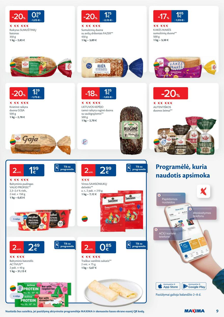 Maxima leidinys akcijos nuo 
  2024-04-02 iki 
  2024-04-08 | Leidinukas.lt puslapis 9