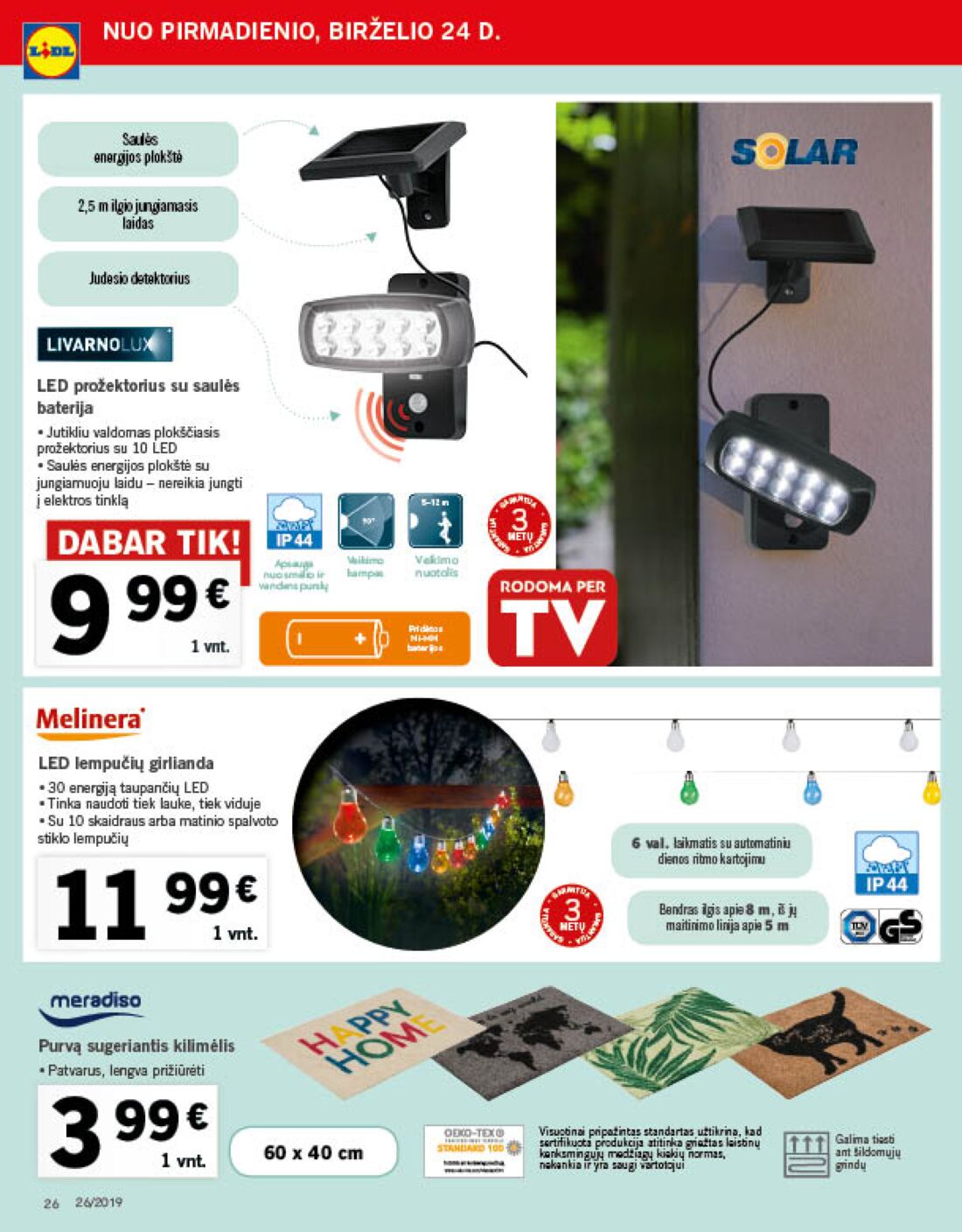 Lidl savaitinis leidinys akcijos nuo 
  2019-06-24 iki 
  2019-07-02 | Leidinukas.lt puslapis 26