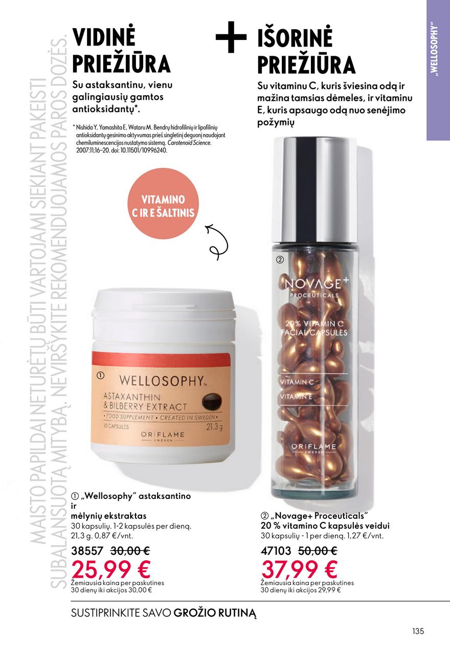 Oriflame katalogas akcijos nuo 
  2026-02-18 iki 
  2026-03-10 | Leidinukas.lt puslapis 135