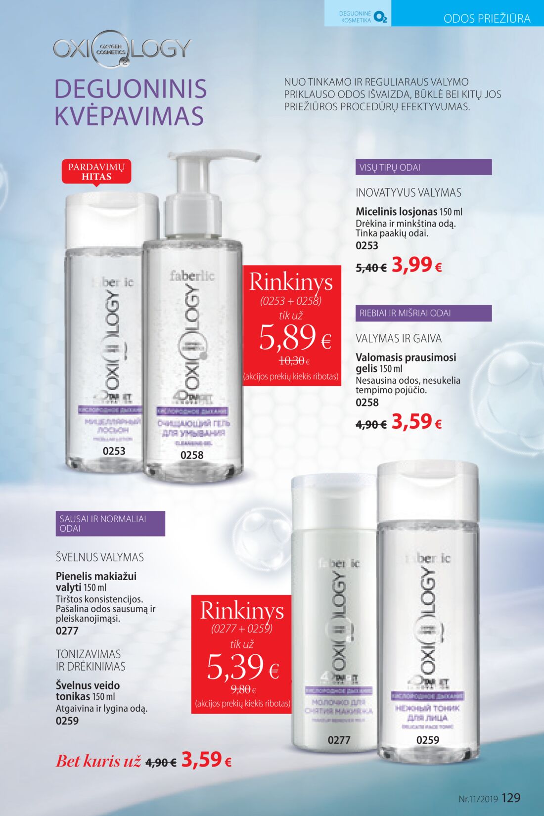Faberlic leidinys akcijos nuo 
  2019-07-22 iki 
  2019-08-11 | Leidinukas.lt puslapis 129